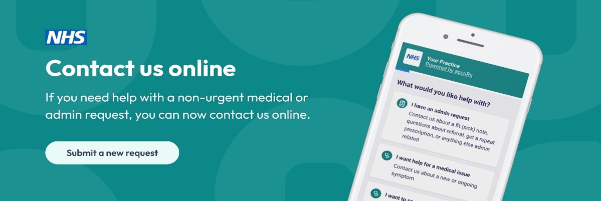 Contact us online for a non-urgent medical or admin request